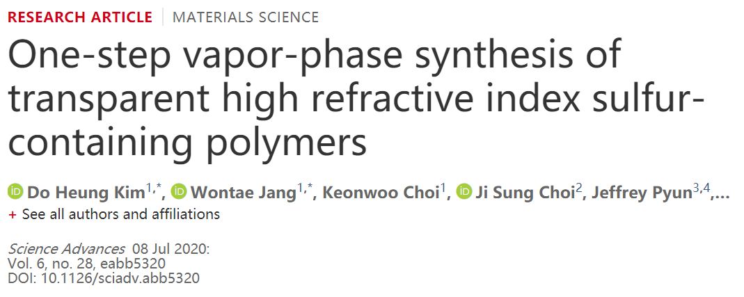 《Science》子刊：超高折射率！​一步气相合成透明高折射率含硫聚合物